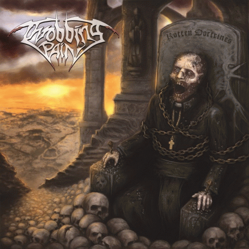 Throbbing Pain : Rotten Doctrines